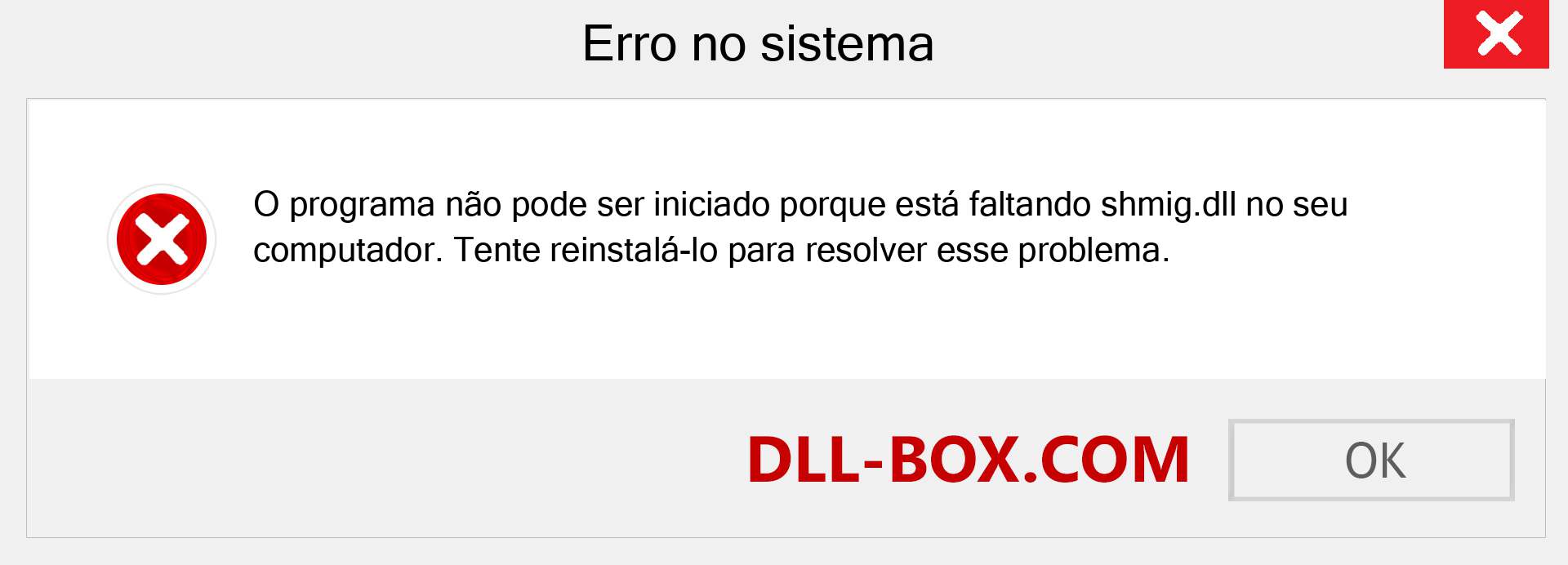 Arquivo shmig.dll ausente ?. Download para Windows 7, 8, 10 - Correção de erro ausente shmig dll no Windows, fotos, imagens